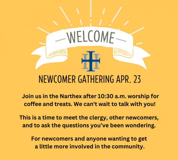 Newcomer Gathering April 23